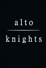 Primary photo for Alto Knights