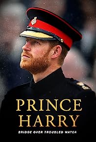 Primary photo for Prince Harry: Bridge Over Troubled Water