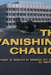 Primary photo for The Vanishing Chalice