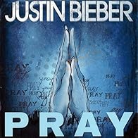 Primary photo for Justin Bieber: Pray