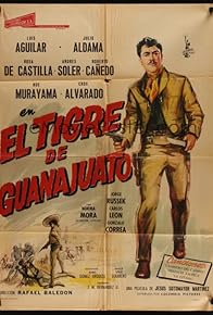 Primary photo for El tigre de Guanajuato: Leyenda de venganza