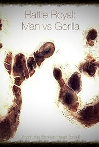 Primary photo for Battle Royal: Man vs. Gorilla