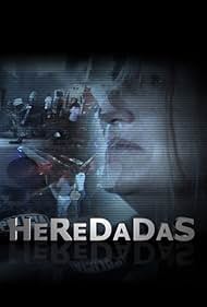 Heredadas (2018)