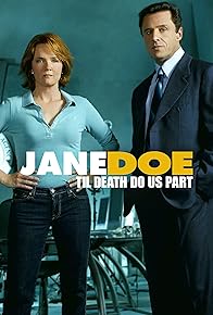 Primary photo for Jane Doe: Til Death Do Us Part