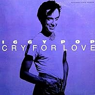 Primary photo for Iggy Pop: Cry for Love