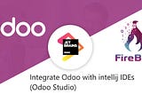 Integrate Odoo with Intellij IDEs (Odoo IDE Plugin)