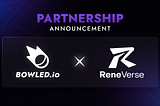 Exciting News: Bowled.io Partners with ReneVerse to Revolutionize Gaming Experience