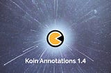 Koin Annotations 1.4 — Better Multimodule & KMP