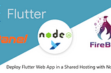 Deploy Flutter Web App in a Shared Hosting with NodeJs