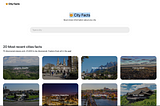 I Built City Facts — A Tool For Traveler Find Curious Facts About Cities