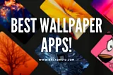5 Best Wallpaper Apps — Android 2024