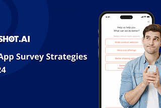 In-App Survey Strategies 2024