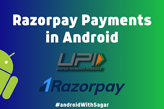 Razorpay Integration in Android: Easy Step-by-Step Guide