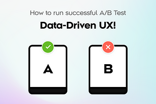 Running successful A/B Test: Data-Driven Decisions! 📊