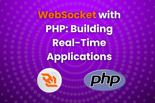 WebSocket with PHP