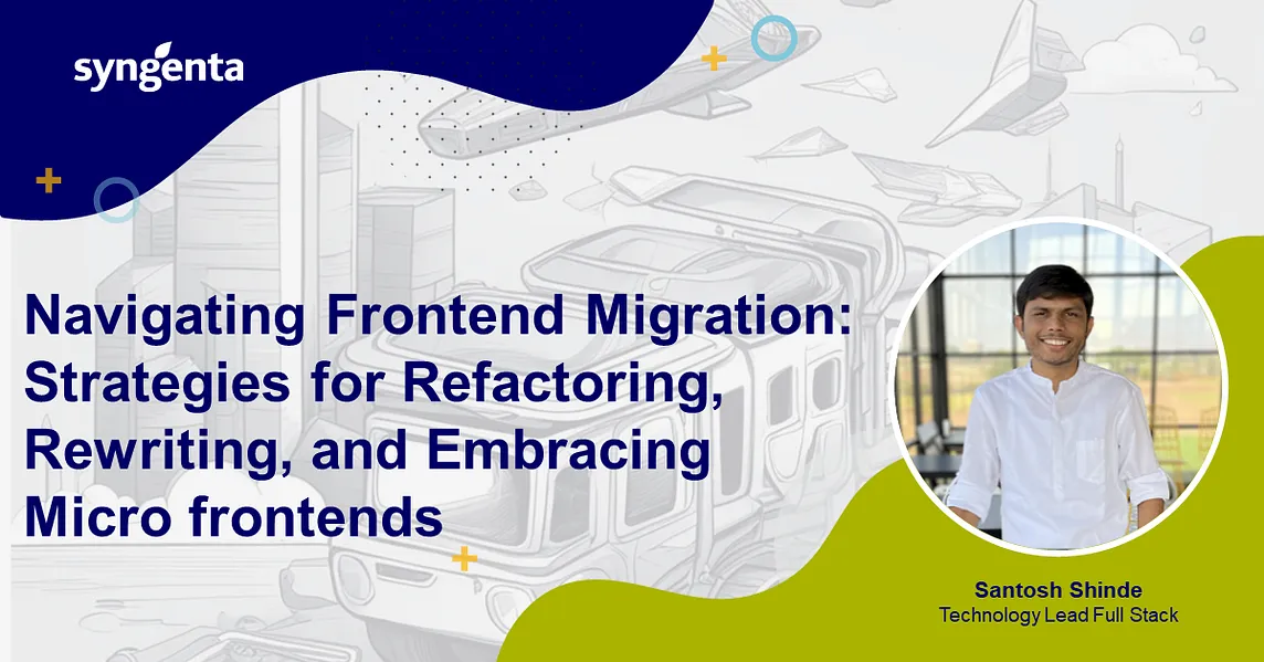 Navigating Frontend Migration: Strategies for Refactoring, Rewriting, and Embracing Microfrontends