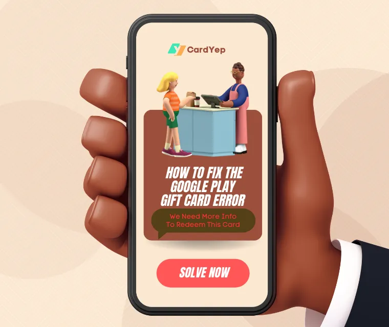 How to Fix the Google Play Gift Card Error: “We Need More Info To Redeem This Card”