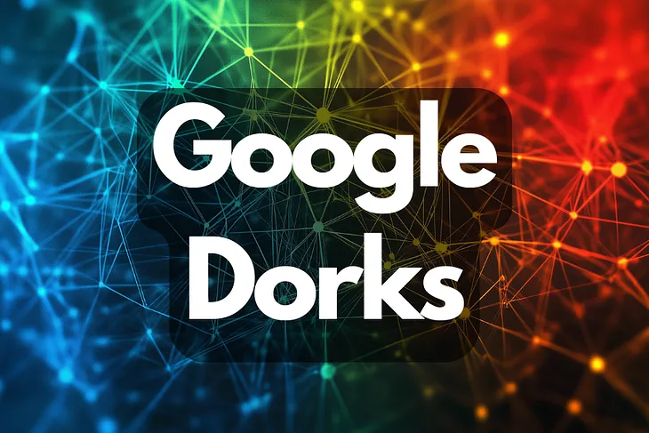 Top Google Dorks Explained 🔍