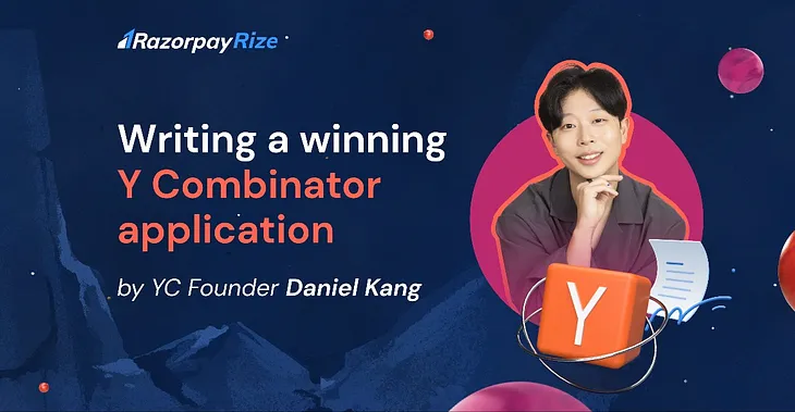 The Ultimate Guide to Y-Combinator Applications