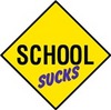 School Sucks