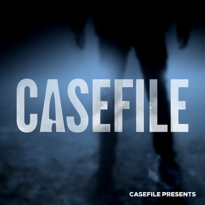 Casefile True Crime:Casefile Presents