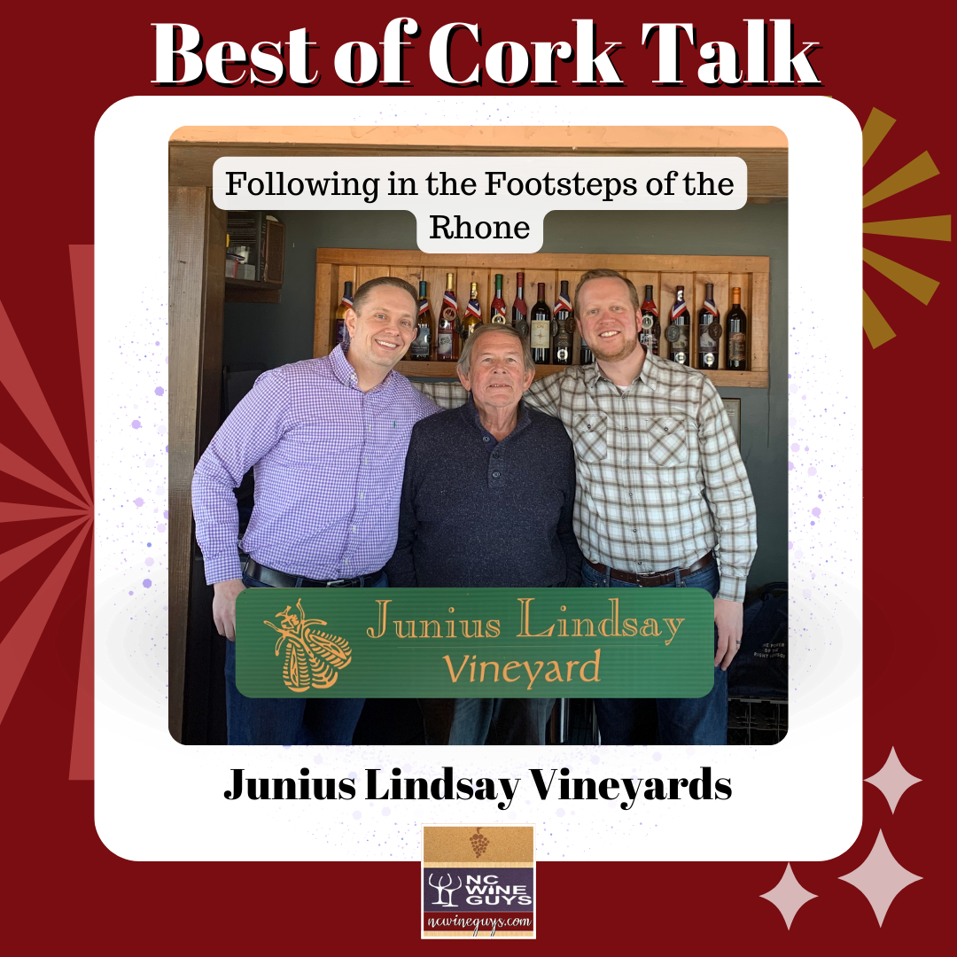 Best of Cork Talk: Junius Lindsay Vineyard