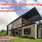 Nhà Thép Tiền Chế 2 Tầng Tại Quận 6 Chuyên Nghiệp Tiềm Lực