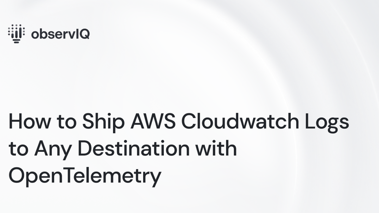 How to Ship AWS Cloudwatch Logs to Any Destination with OpenTelemetry