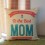 Home/Car Decoration Pillow Cushion Inner Included -- Best Mom