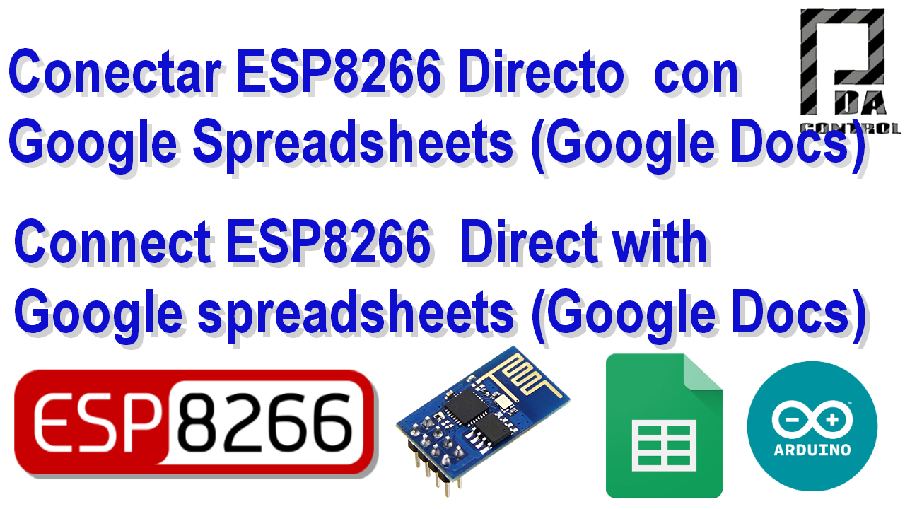 Conexion ESP8266 directa a  Google  Spreadsheets (Google Docs)