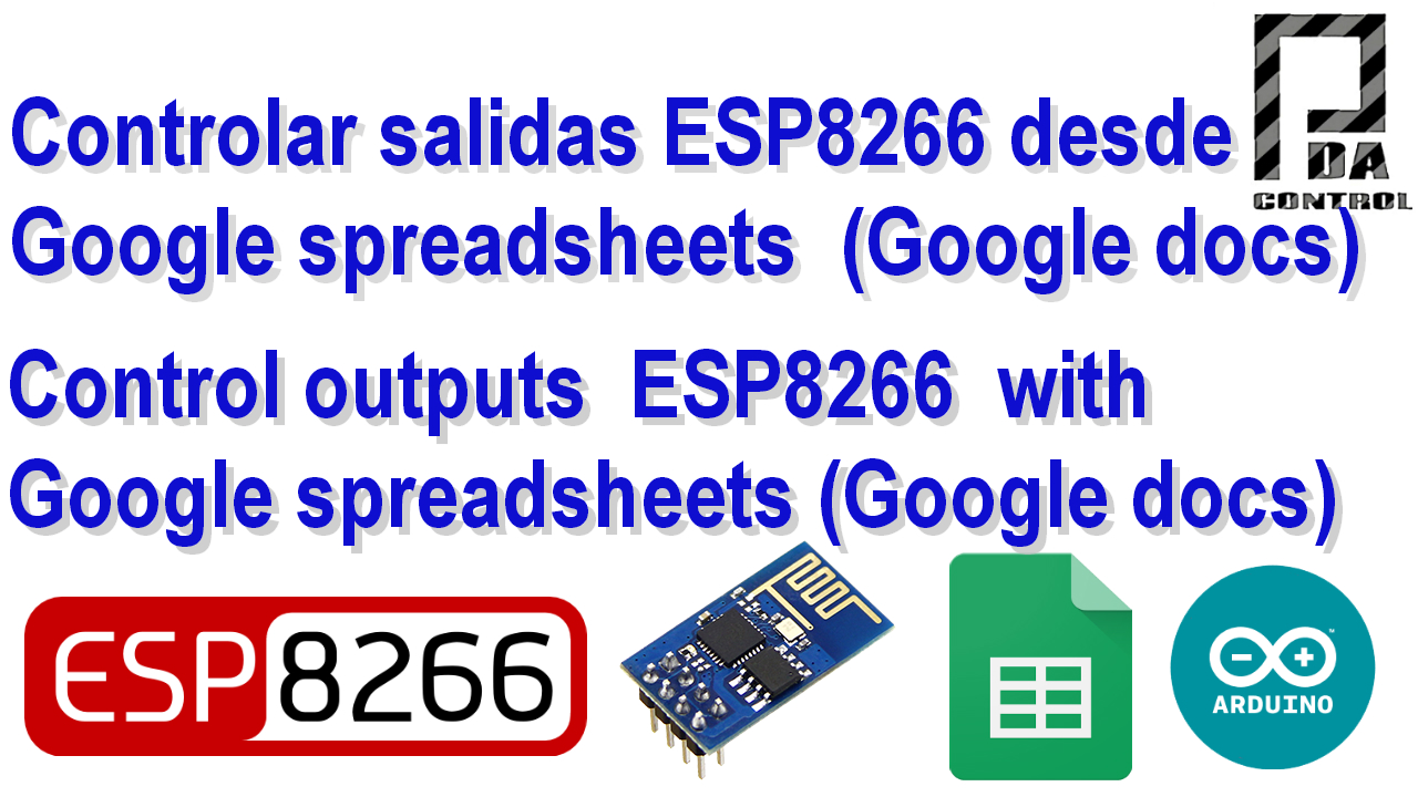 Controlar Salidas GPIO de ESP8266 desde Google  Spreadsheets (Google Docs)