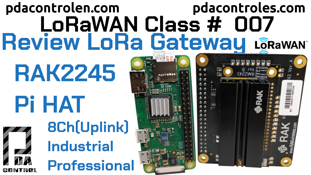 Revisión Gateway Concentrador RAK2245 Pi HAT Ver. B (Multicanal) LoRAWAN #6