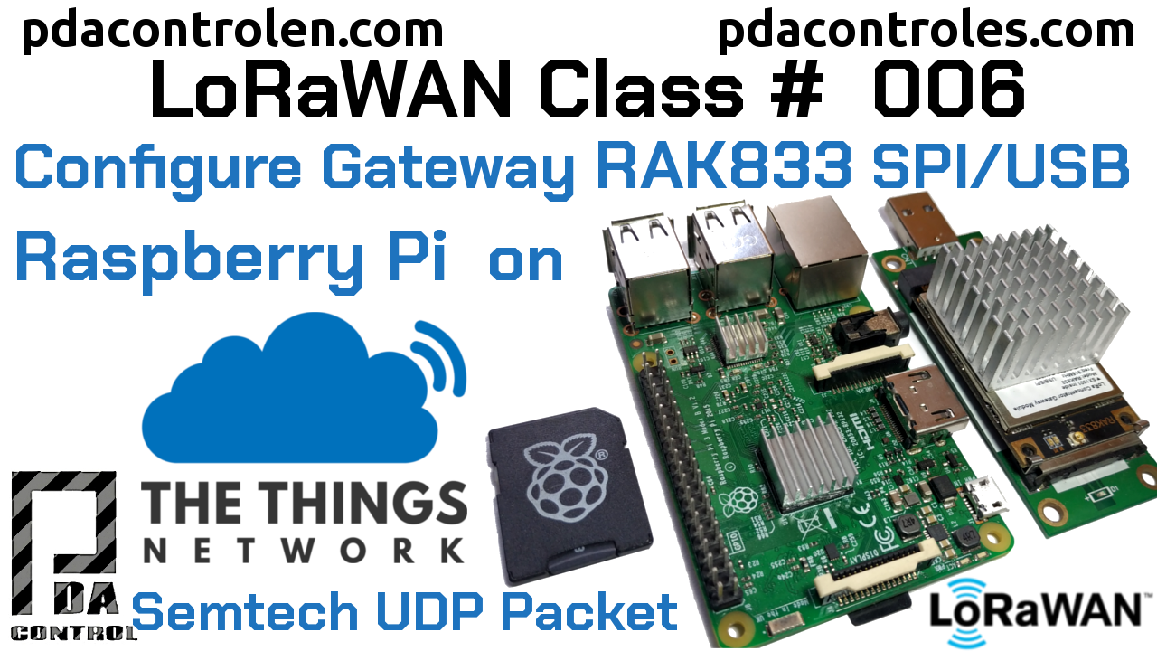 Conexión Gateway RAK833 SPI/USB Raspberry Pi con  TTN LoRaWAN #6