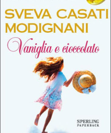 Vaniglia e cioccolato – Sveva Casati Modignani