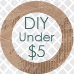 DIY under $5