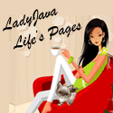 LadyJava Life's Pages