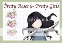 Pretty Roses for Pretty Girls