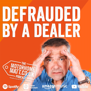 Defrauded by a motorhome dealership