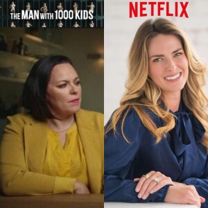 #300 Netflix’s “The Man With 1,000 Kids” Fertility Fraud Expert Eve Wiley and Advocate Laura