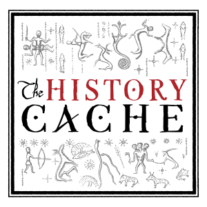 The History Cache Podcast