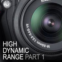 High Dynamic Range (HDR) Photos – Part 1