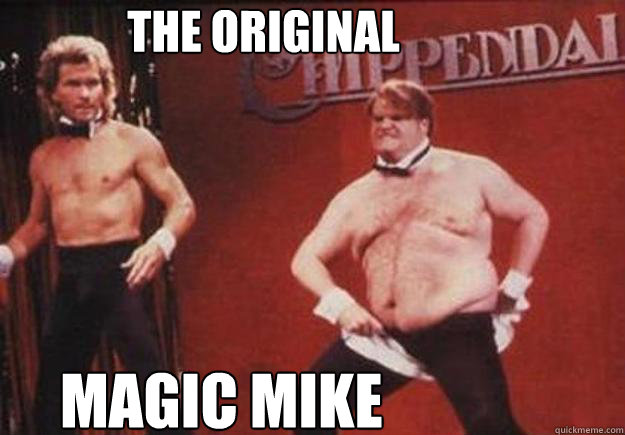 The Original Magic Mike  Magic Mike