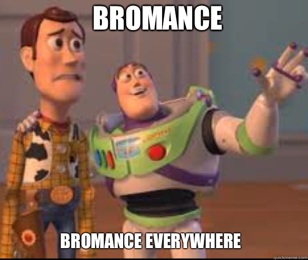 BROMANCE BROMANCE EVERYWHERE - BROMANCE BROMANCE EVERYWHERE  Misc