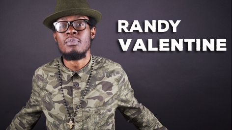 Interview : Randy Valentine