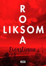 Rosa Liksom Everstinna