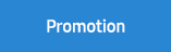 Promotion