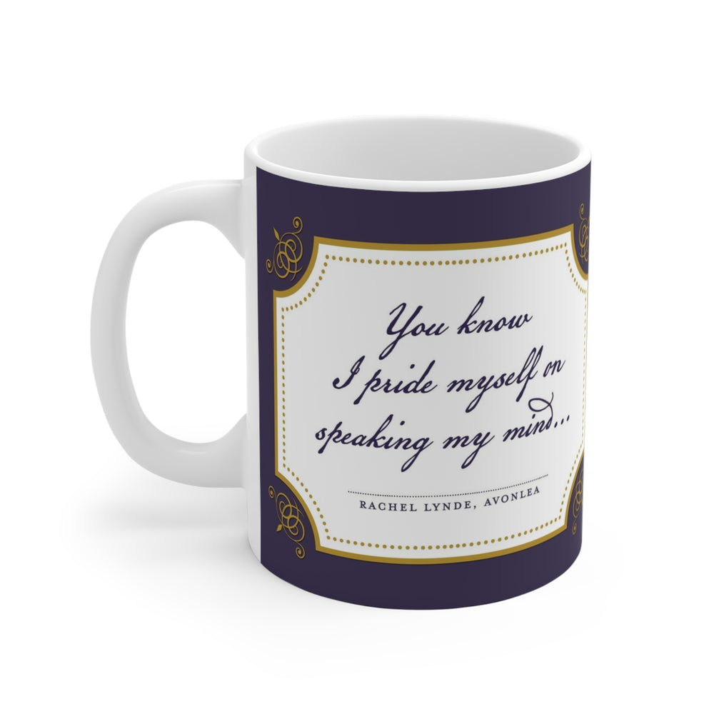 Rachel Lynde Speaks Her Mind Mug