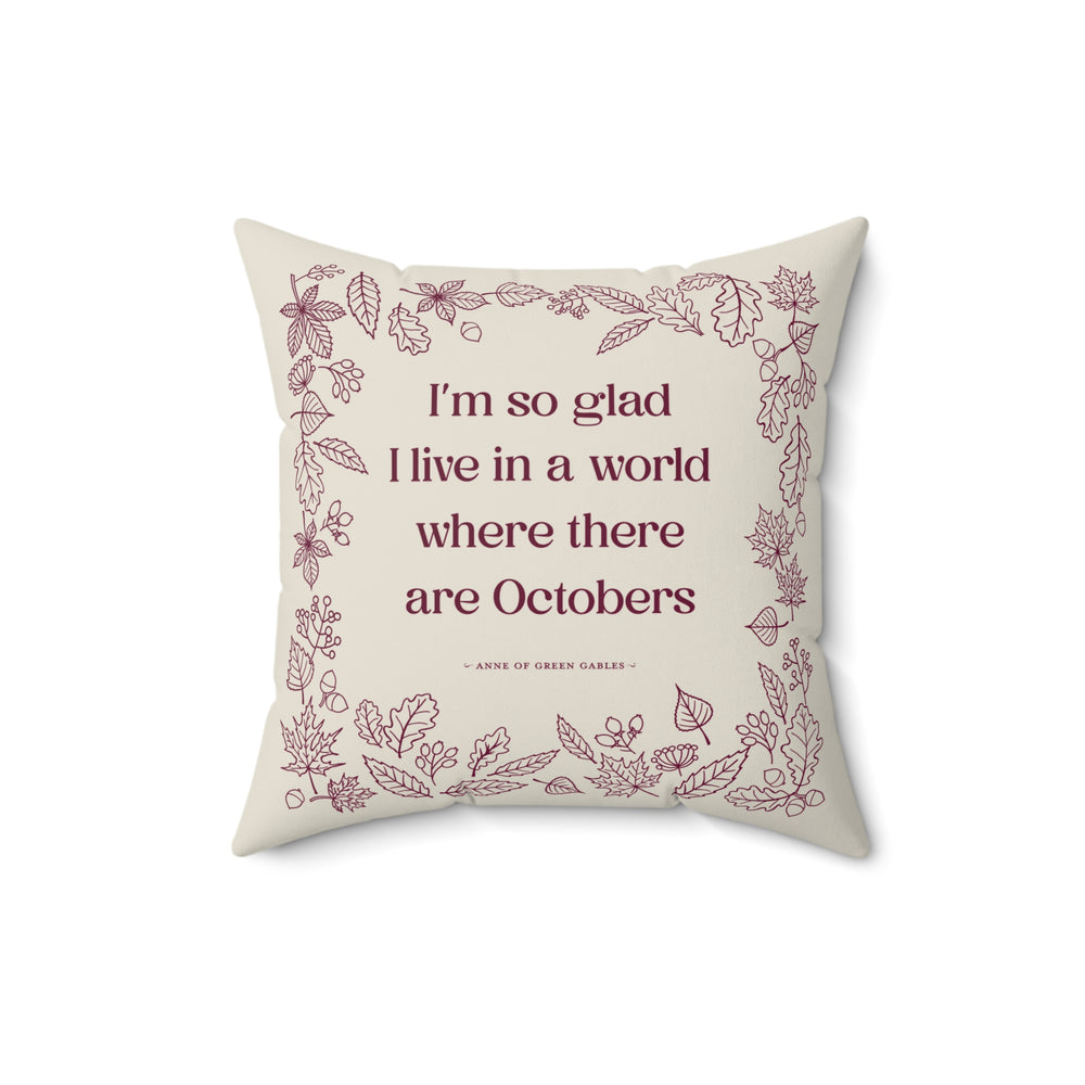 October Quote Taupe Faux Suede Square Pillow