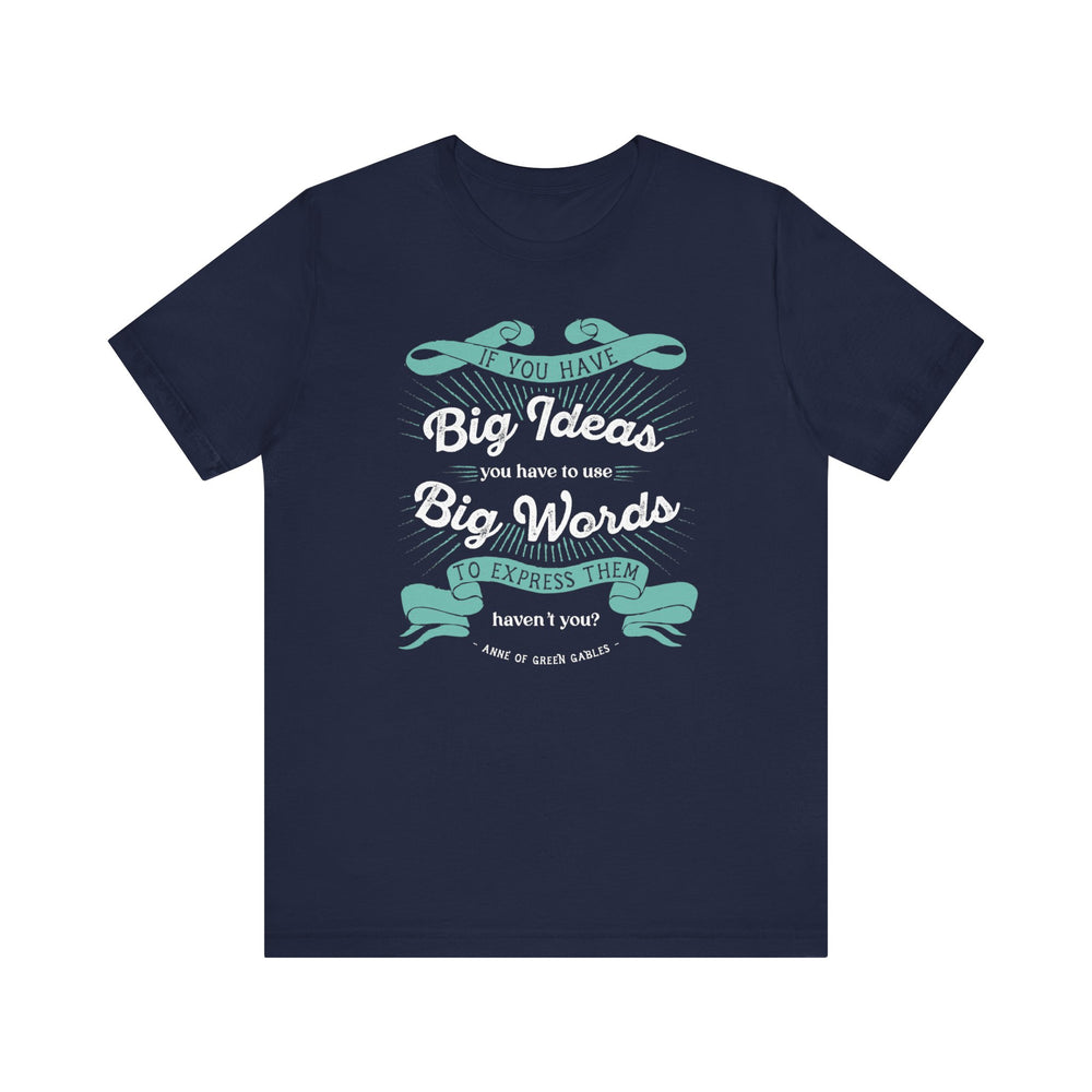 Big Ideas Big Words Graphic T-Shirt