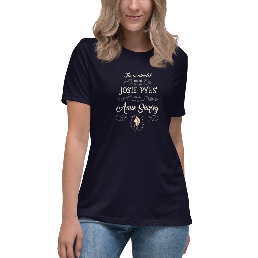 Be An Anne Shirley T-Shirt